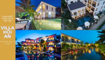 Top 21 Biệt thự villa Hội An view biển An Bàng giá rẻ trung tâm phố cổ