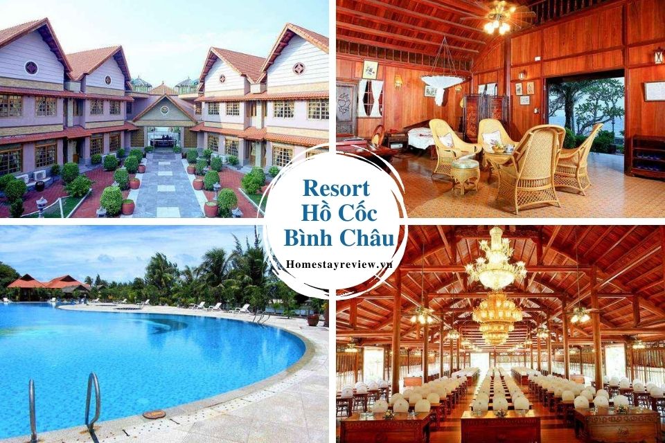 Top 8 Resort Hồ Cốc Bình Châu giá rẻ view đẹp gần biển đáng nghỉ dưỡng